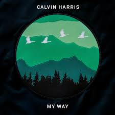 My way Calvin Harris